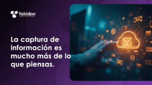 Captura digital de información desde múltiples fuentes como correos, PDF y formularios. Imagen conceptual para blog sobre gestión de datos en Yakidoo.